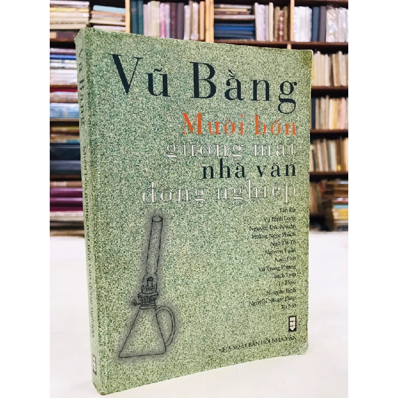 Mười bốn gương mặt nhà văn đồng nghiệp - Vũ Bằng 126175