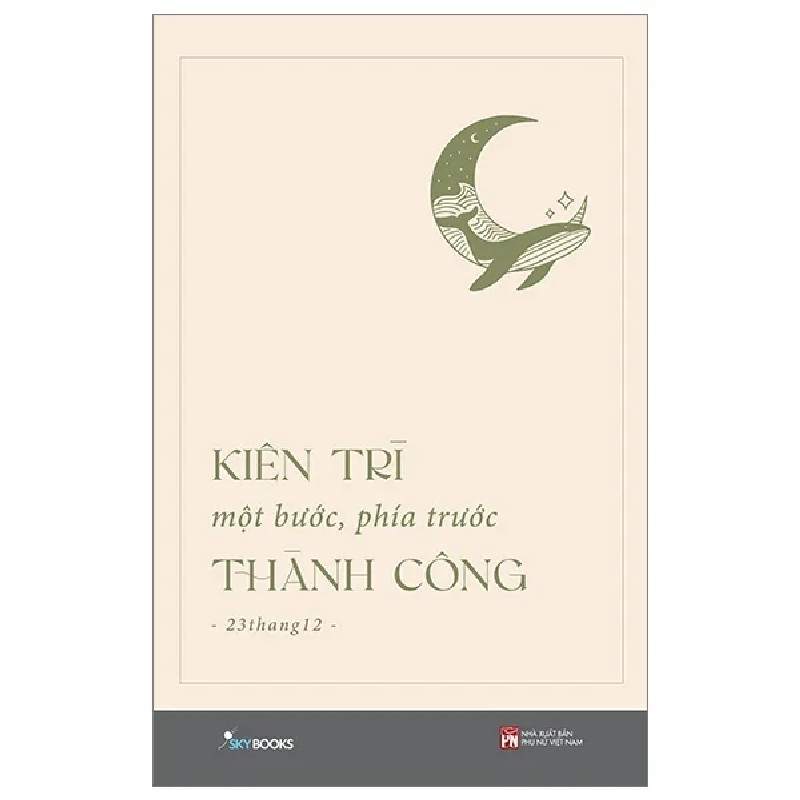 Kiên Trì Một Bước, Phía Trước Thành Công - 23thang12 194768