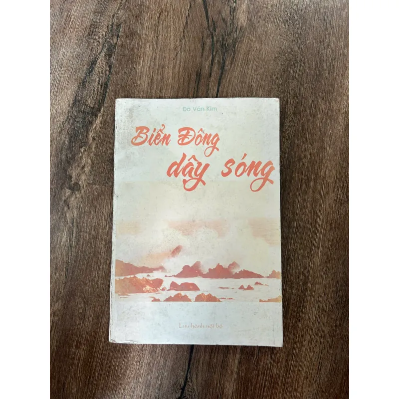 Biển Đông dậy sóng – Đỗ Văn Kim 739689