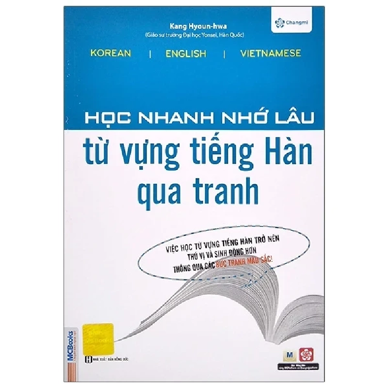 Học Nhanh Nhớ Lâu Từ Vựng Tiếng Hàn Qua Tranh - Changmi, Kang Hyun-Hwa 285188