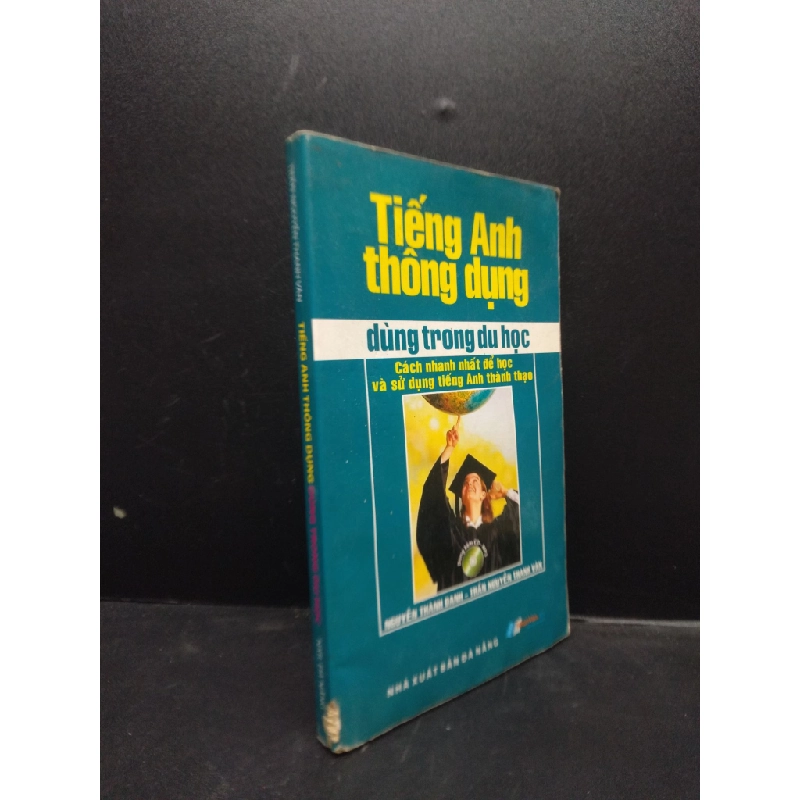 Tiếng Anh thông dụng dùng trong du học năm 2011 mới 80% ố vàng rách gáy nhẹ HCM2602 tiếng Anh 341833