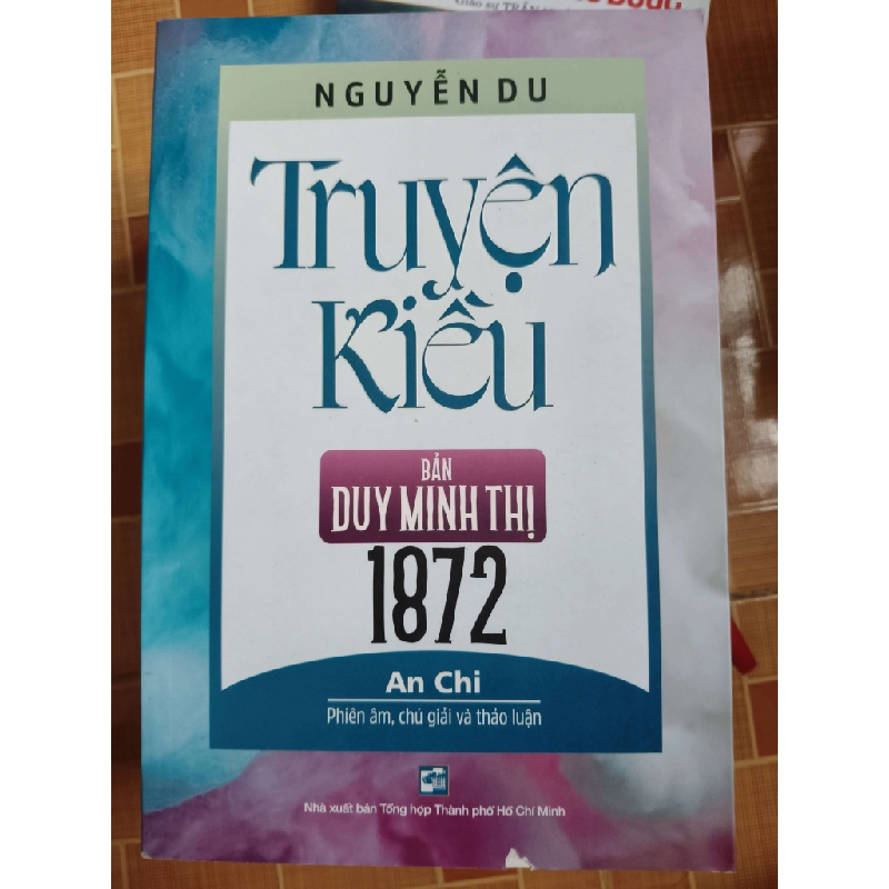 TRUYỆN KIỀU BẢN DUY MINH THỊ 1872 - 2020 - 595 trang Sách văn học ANTQ 979516