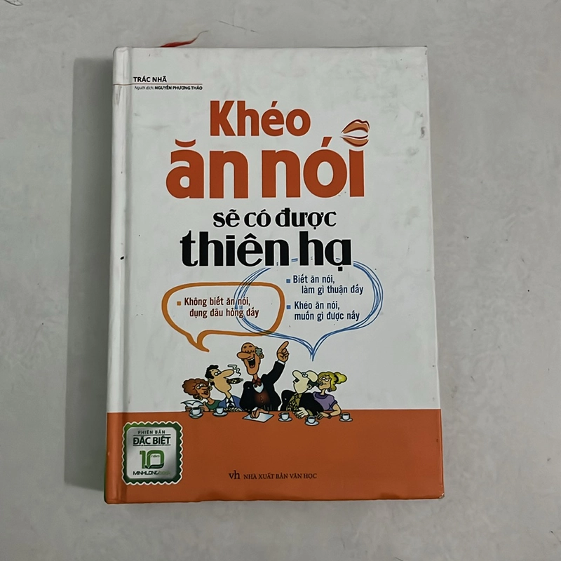 Khéo ăn nói sẽ có được thiên hạ (Bìa cứng) 504802