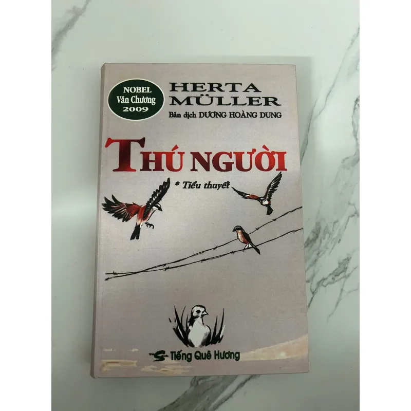 Thú người - Herta Müller - NOBEL VĂN CHƯƠNG 2009 779965