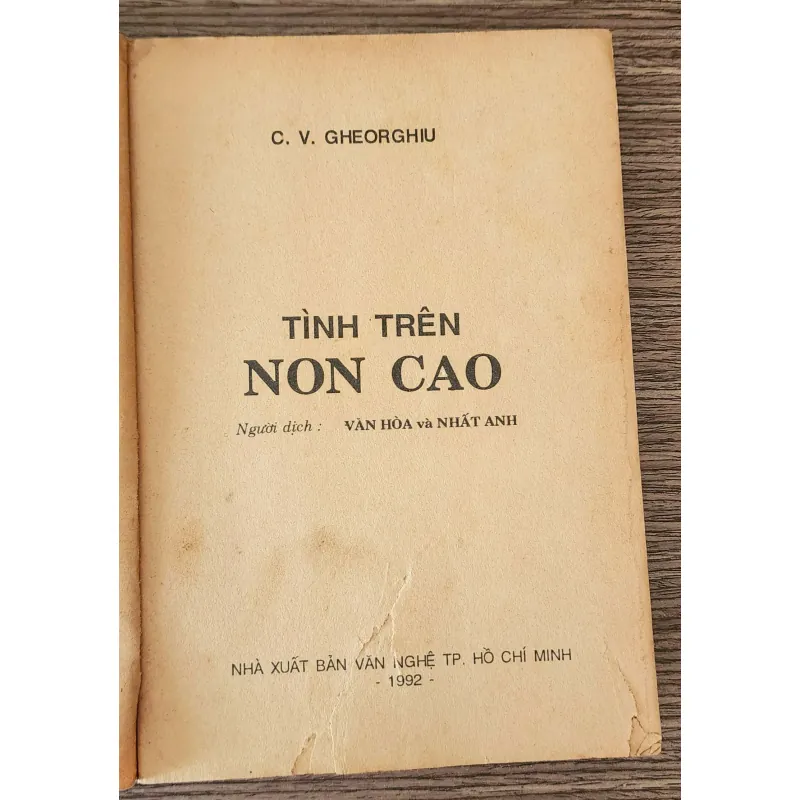 Tiểu thuyết TÌNH TRÊN NON CAO (nhà văn C. V. Gheorghu) - 286 trang 947869