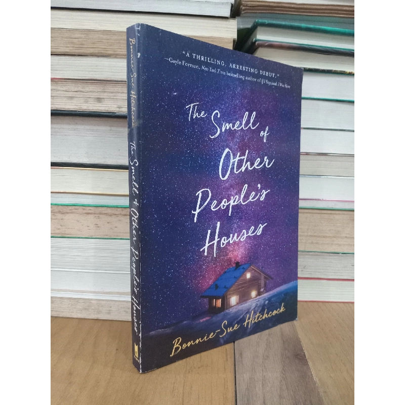 The Smell of Other People's Houses - Bonnie-Sue Hitchcock 697337