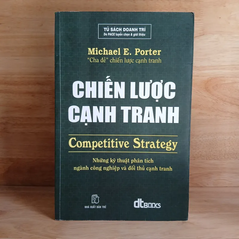 Chiến Lược Cạnh Tranh (Competitive Strategy) - Micheal E. Porter 320675