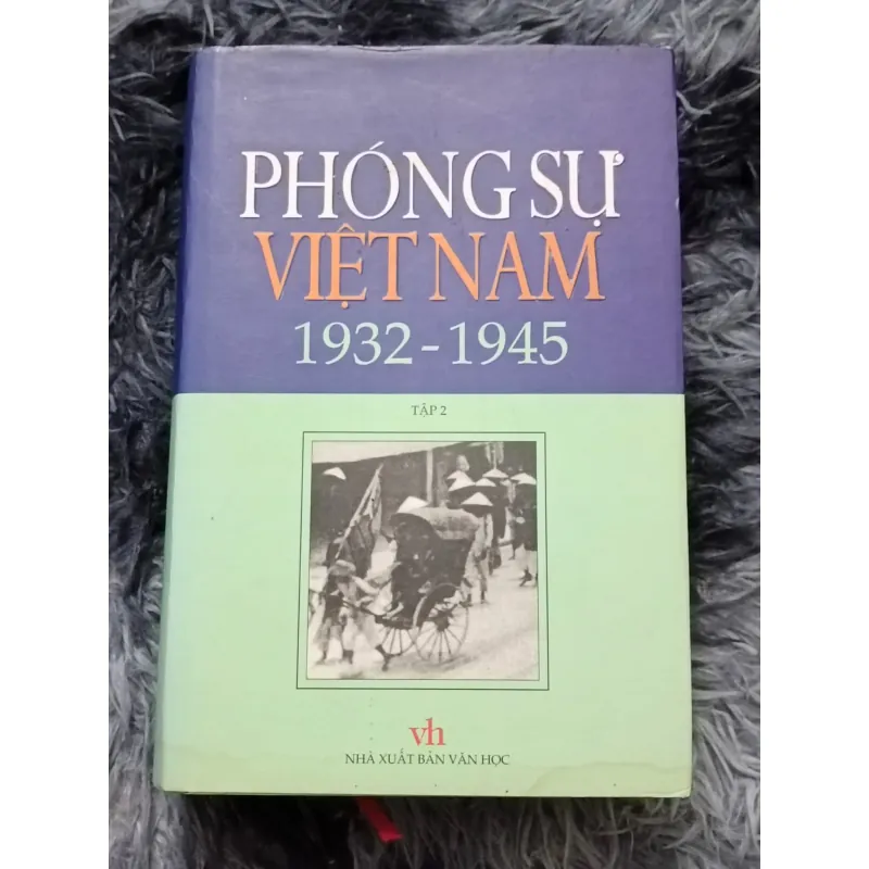 Phóng sự Việt Nam 1932-1945 553216