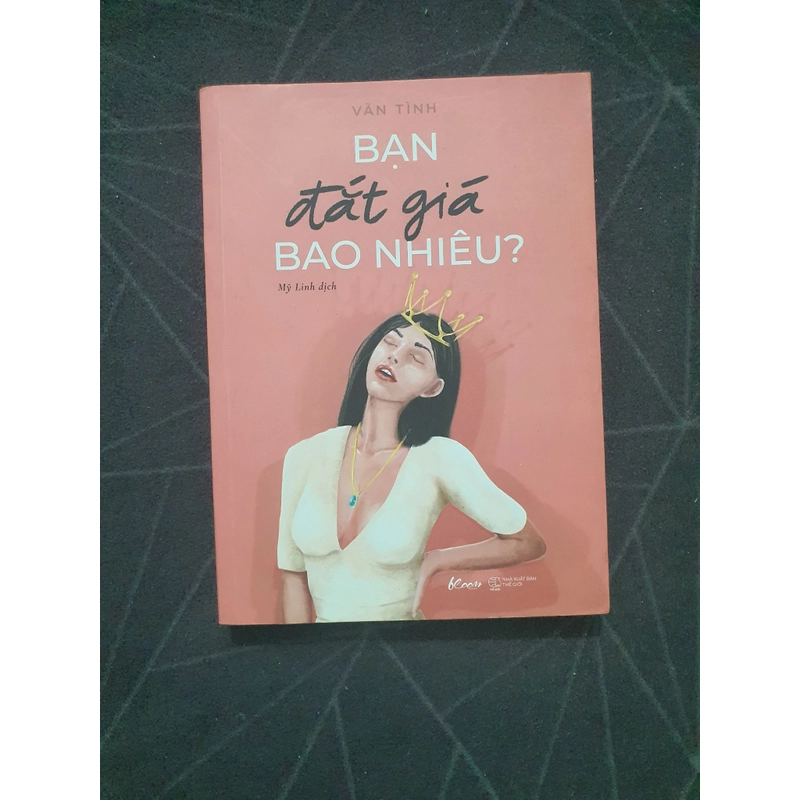 "Bạn đắt giá bao nhiêu" - Vãn Tình 497221