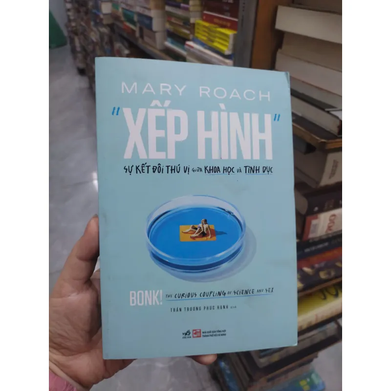 Sách: "Xếp hình" sự kết đôi thú vị giữa khoa học và tình dục (B1) 717556