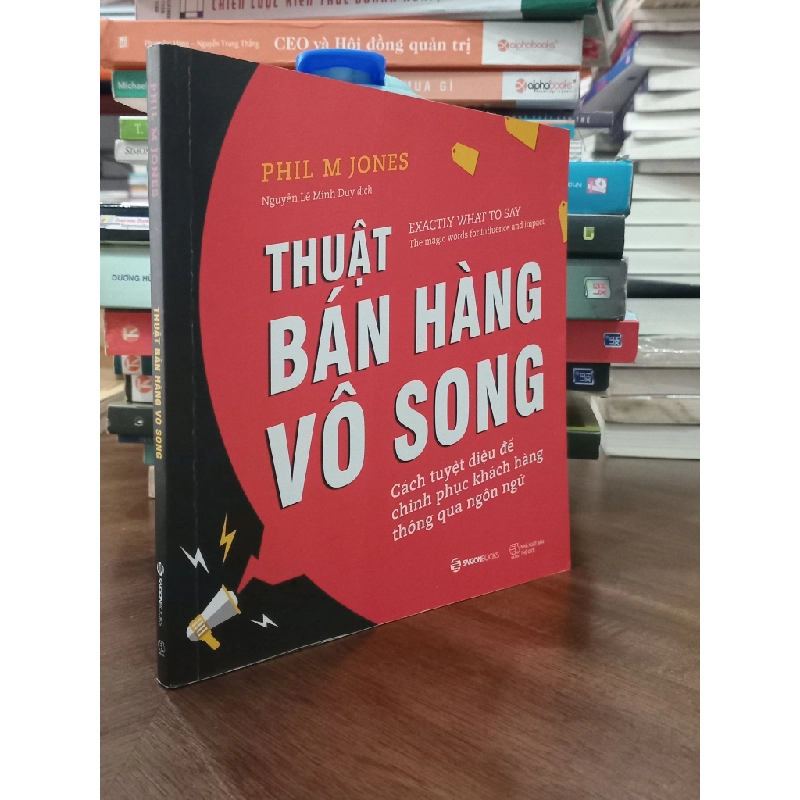 Thuật Bán Hàng Vô Song -Phil M Jones 127928