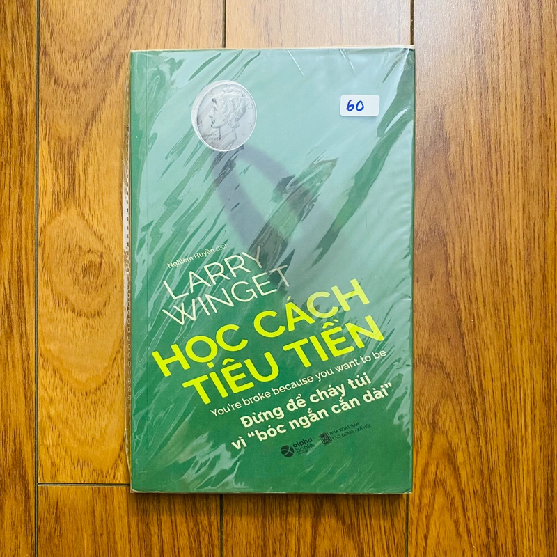 Học Cách Tiêu Tiền, -Larry Winget #TAKE 209242