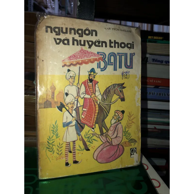 Ngụ ngôn và huyền thoại Ba Tư - Mari Yvon Gaillard  786940