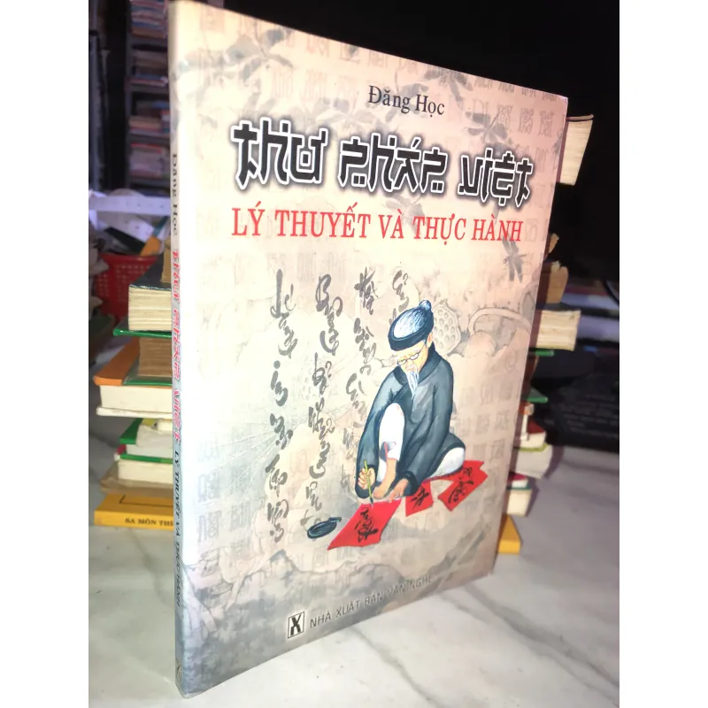 Thư pháp Việt - Lý thuyết và thực hành - Đăng Học 1001710