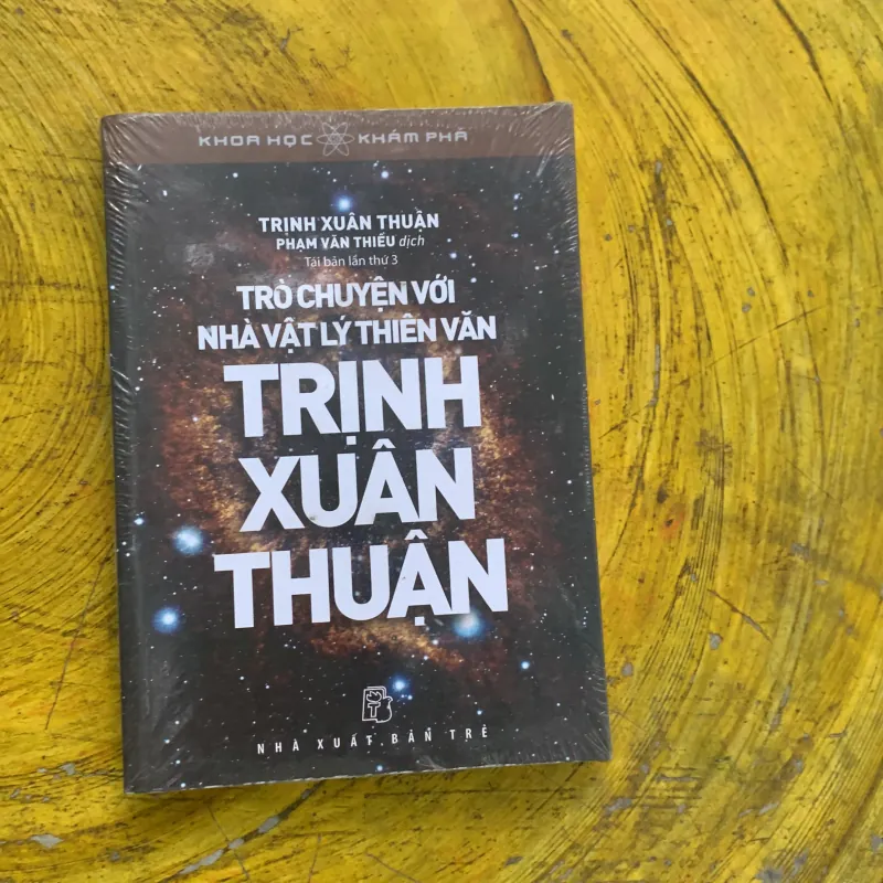 TRÒ CHUYỆN VỚI NHÀ VẬT LÝ THIÊN VĂN TRỊNH XUÂN THUẬN 748239