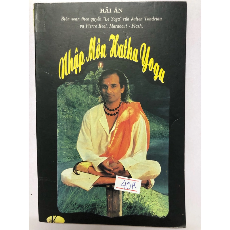 NHẬP MÔN HATHA YOGA - 103 TRANG, NXB: 1997 299462