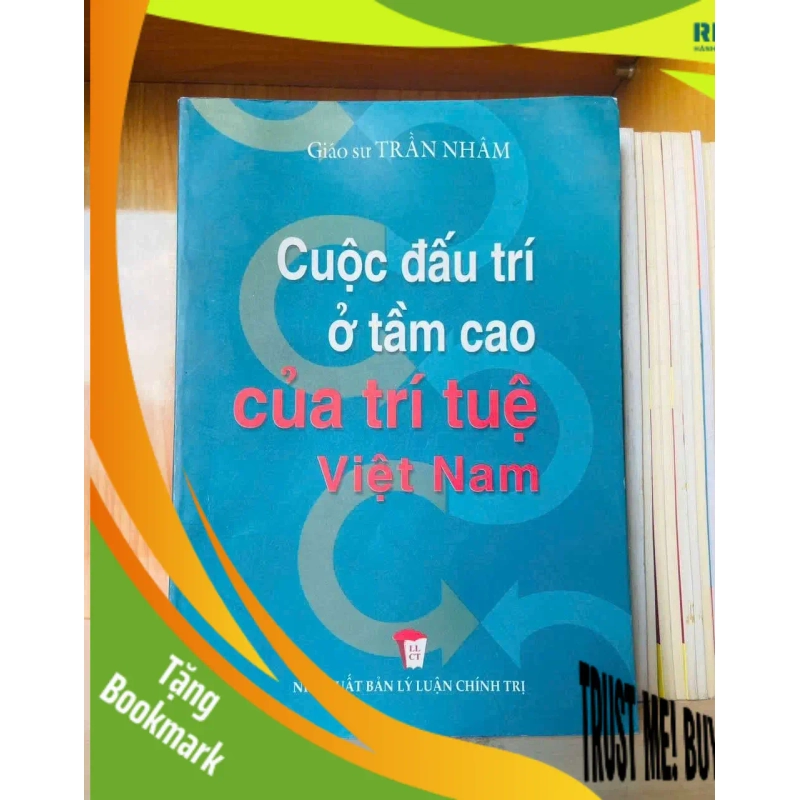 (TẶNG BOOKMARK) Cuộc đấu trí ở tầm cao của trí tuệ Việt Nam - Trần Nhâm LỊCH SỬ - CHÍNH TRỊ - TRIẾT HỌC RBK0810 942205