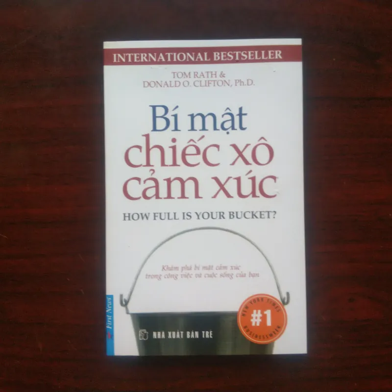 Bí Mật Chiếc Xô Cảm Xúc - Tom Rath & Donaldo Clifton [Sách Tâm Lý] 1024246