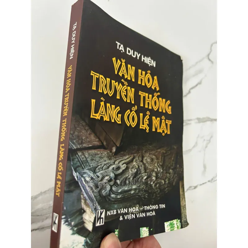 VĂN HÓA TRUYỀN THỐNG LÀNG CỔ LỆ MẬT - Tạ Duy Hiển - Văn hóa / Địa chí 699549