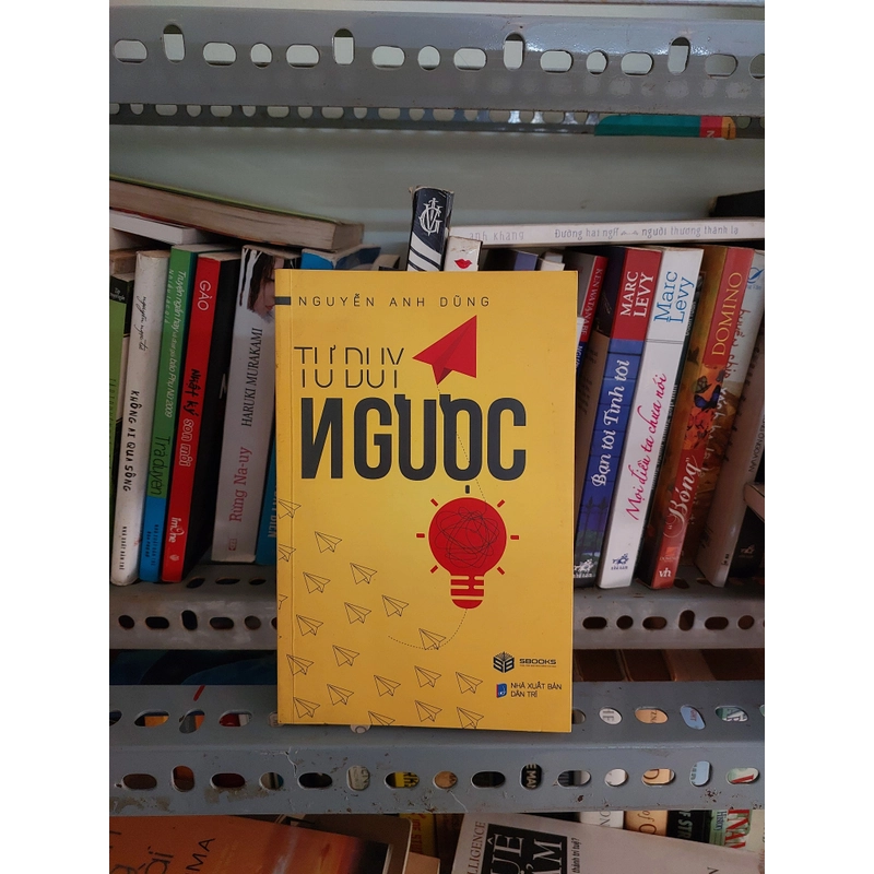 COMBO 2 QUYỂN TƯ DUY NGƯỢC VÀ TƯ DUY MỞ 476903