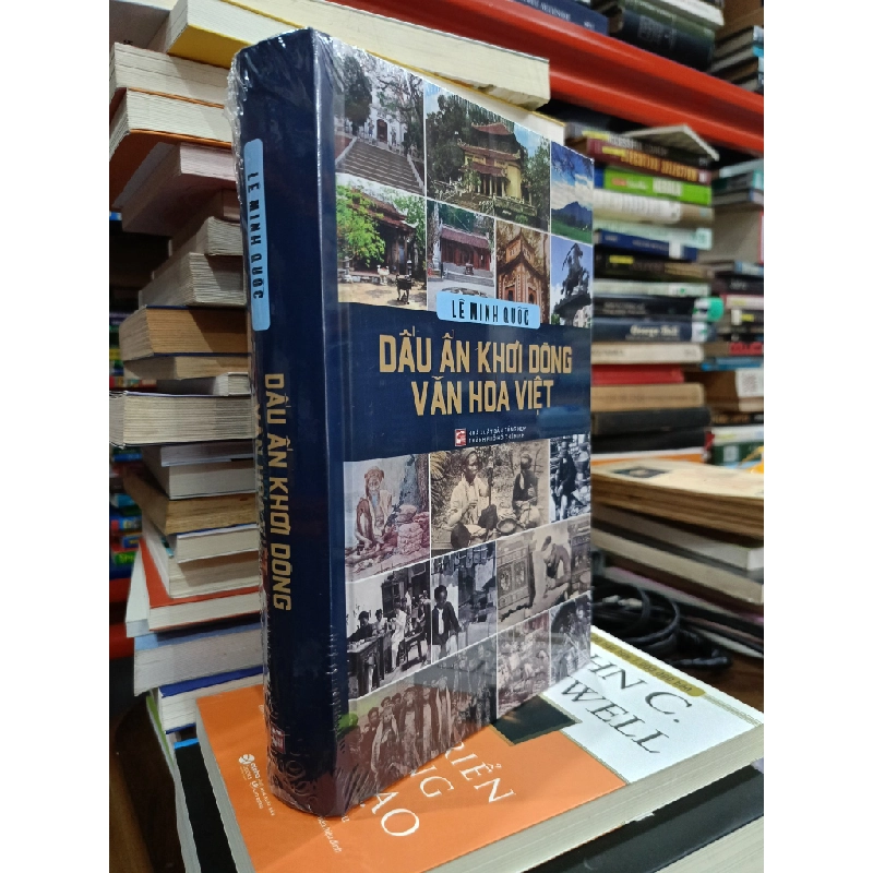 Dấu ấn khơi dòng văn hóa Việt - Lê Minh Quốc 120690