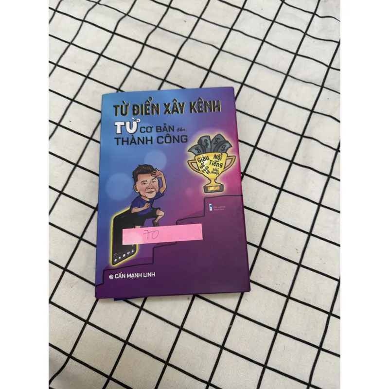 Từ điển xây kênh từ cơ bản đến thành công  701640