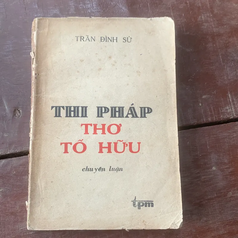 Thi pháp thơ Tố Hữu, Trần Đình Sử, in năm 1987 737889