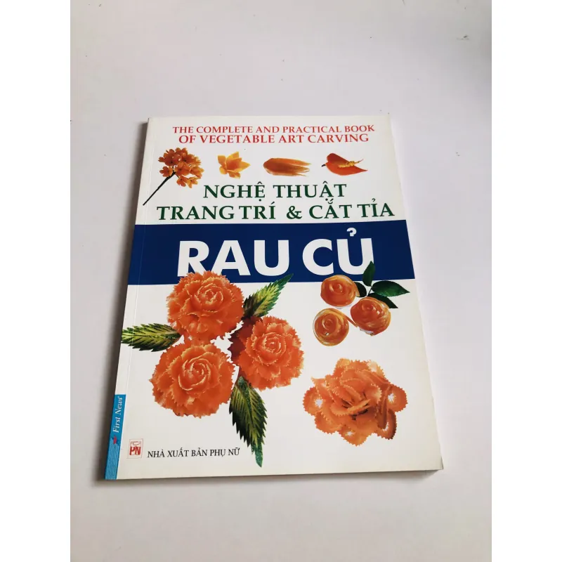 NGHỆ THUẬT TRANG TRÍ & CẮT TỈA RAU CỦ  777977