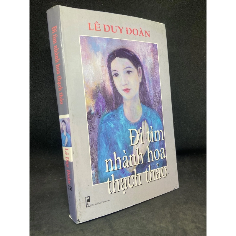 Đi tìm nhành hoa thạch thảo Lê Duy Đoàn New 80% SBM1805 911447