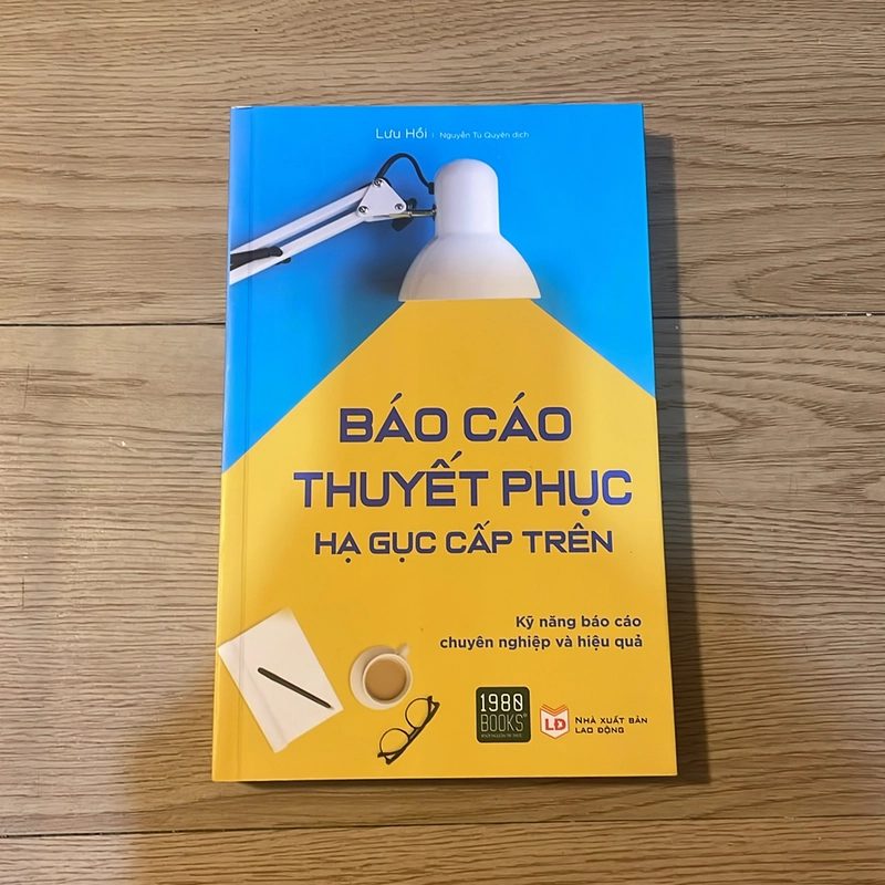 Báo cáo thuyết phục, hạn gục cấp trên - Lưu Hồi 498170