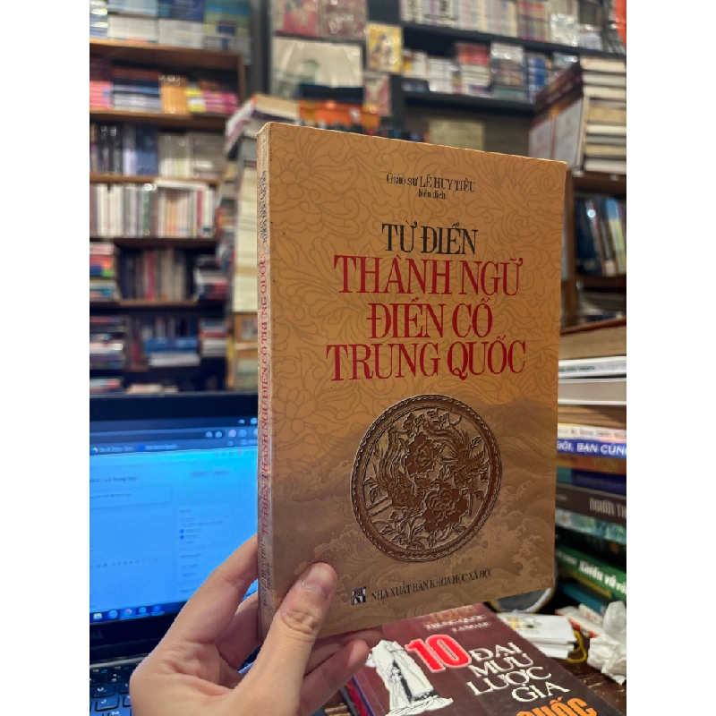 Từ điển thành ngữ điển cố Trung Quốc - Lê Huy Tiêu 120513