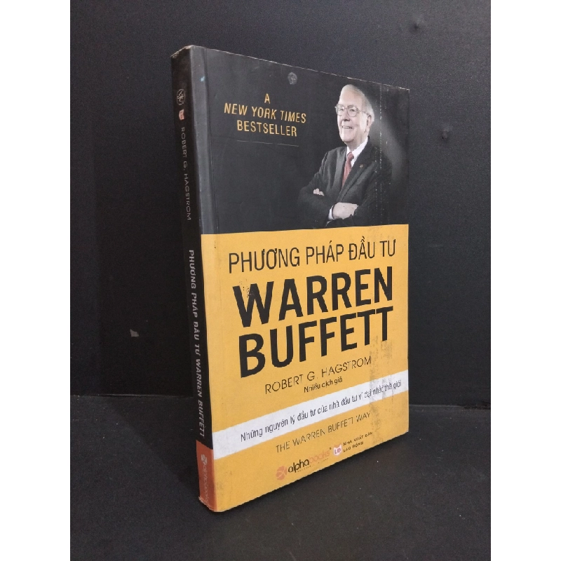 Phương pháp đầu tư Warren Buffett mới ố bẩn có viết trang đầu 2016 HCM2811 Robert G. Hagstrom KINH TẾ - TÀI CHÍNH - CHỨNG KHOÁN Oreka Blogmeo 368310