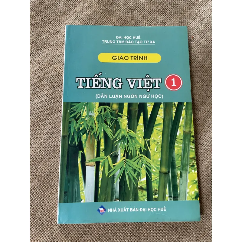 Giáo trình tiếng Việt 1 - Dẫn luận ngôn ngữ học  996534