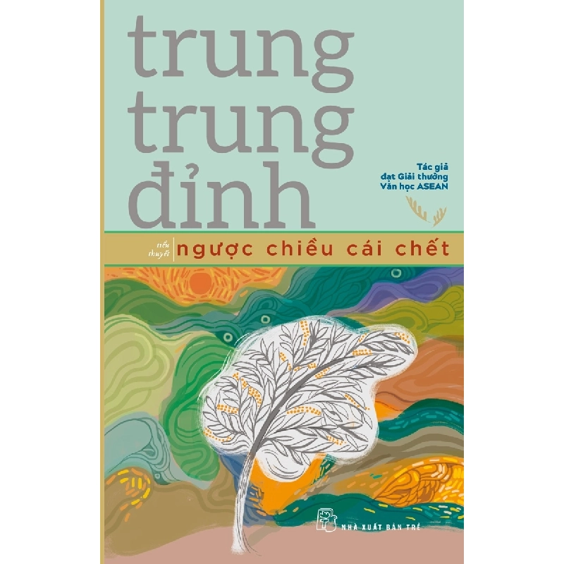 Ngược Chiều Cái Chết - Trung Trung Đỉnh ASB.PO Oreka-Blogmeo120125 373048