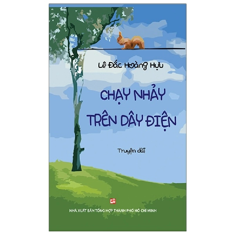 Chạy Nhảy Trên Dây Điện - Lê Đắc Hoàng Hựu 286656