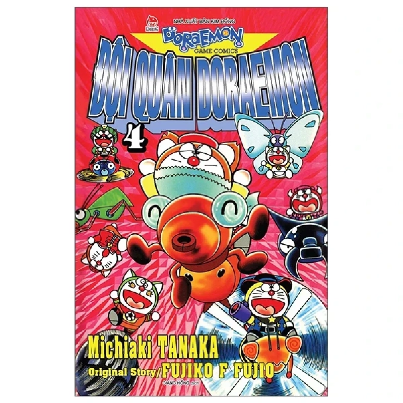 Đội Quân Doraemon - Tập 4 - Michiaki Tanaka, Original Story, Fujiko F Fujio (Mới 100%) Truyện tranh, NXB Kim Đồng - SÁCH ĐẠI HỌC 487211
