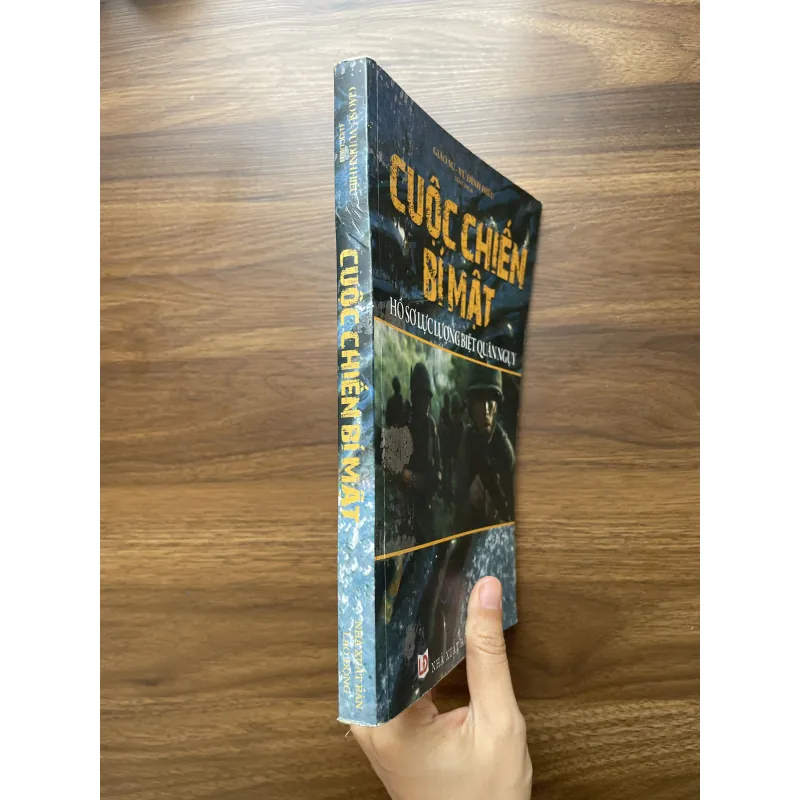 Cuộc chiến bí mật - Hồ sơ lực lượng biệt quân Nguy. 998260