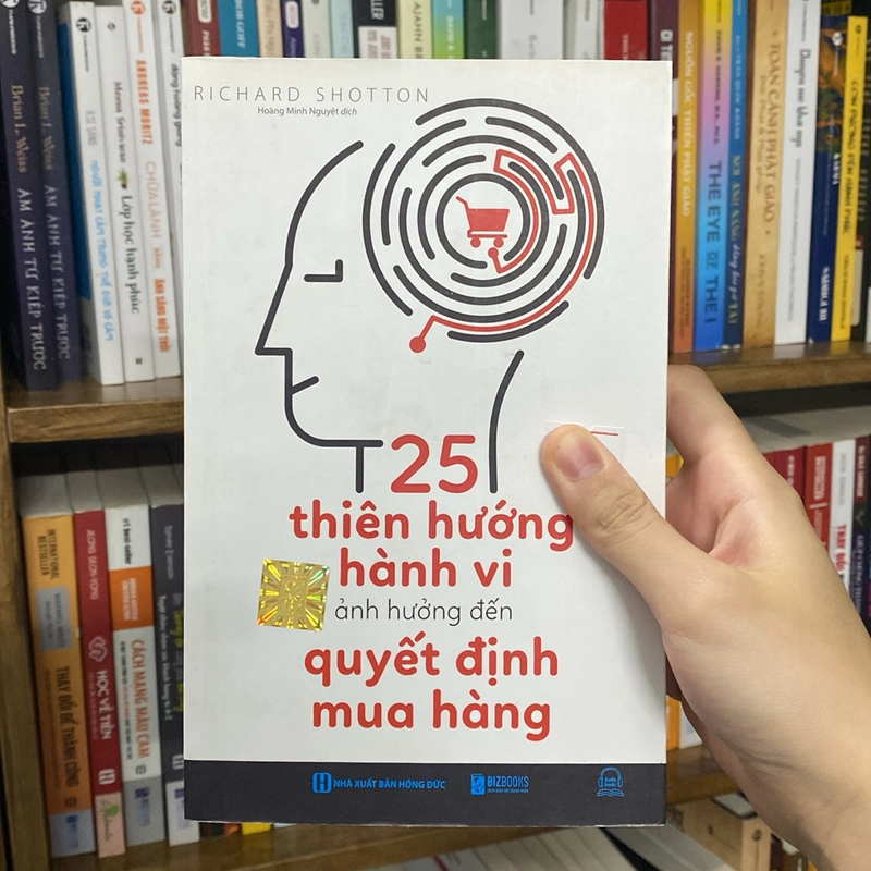 Sách “ 25 thiên hướng hành vi ảnh hưởng đến quyết định mua hàng”-Richard Shottob 519250