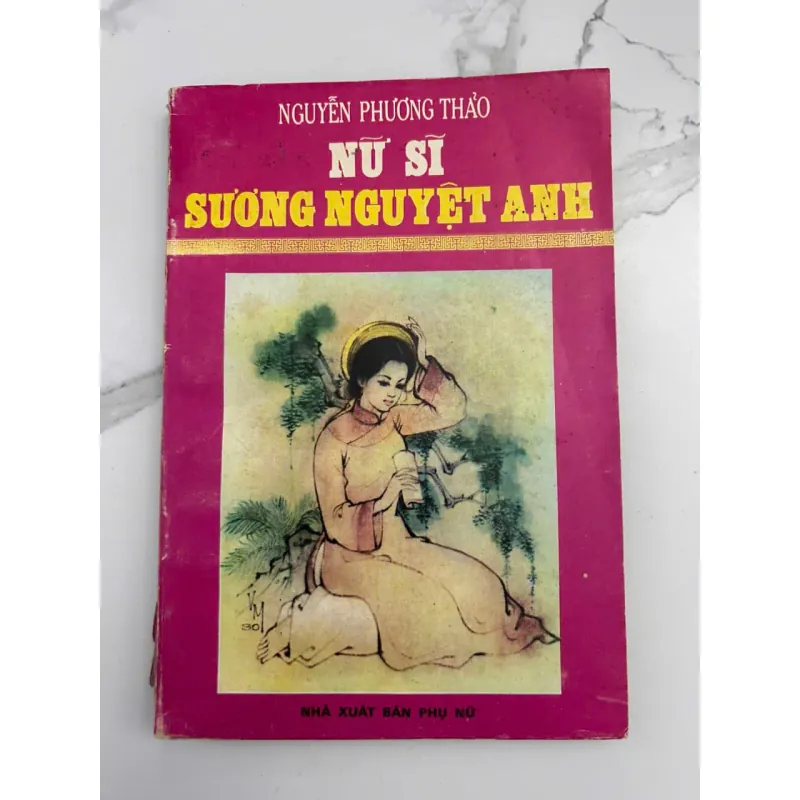 Nữ Sĩ Sương Nguyệt Anh – Tác giả: Nguyễn Phương Thảo 601071