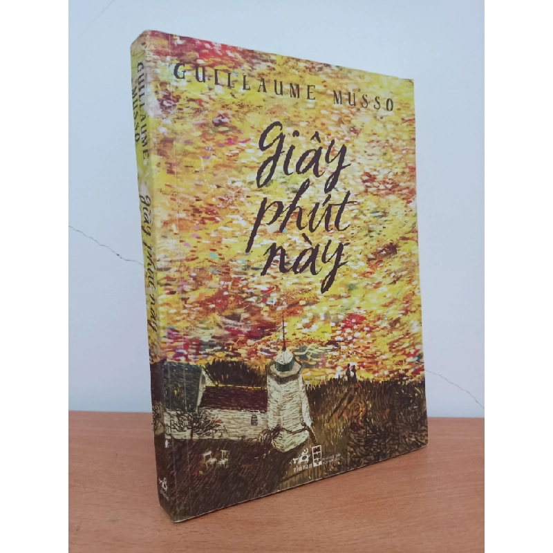 [Phiên Chợ Sách Cũ] Giây Phút Này (2016) - Guillaume Musso S0209 548035