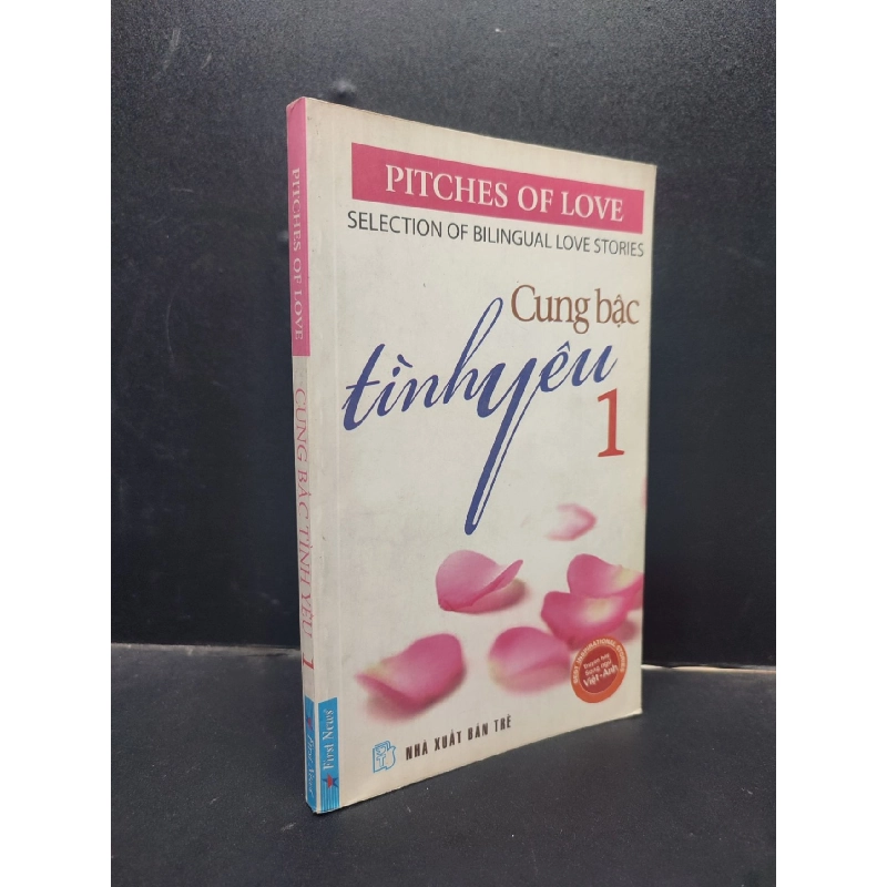 Cung bậc tình yêu 1 - Pitches Of Love (song ngữ) 2010 mới 70% ố vàng HCM0305 văn học 914149