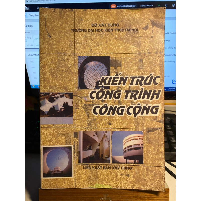 Kiến Trúc Công Trình Công Cộng-Tập 1- PGS TS Nguyễn Việt Châu- NXB Xây Dựng- Sách lưu kho mới 85% STB941 456989