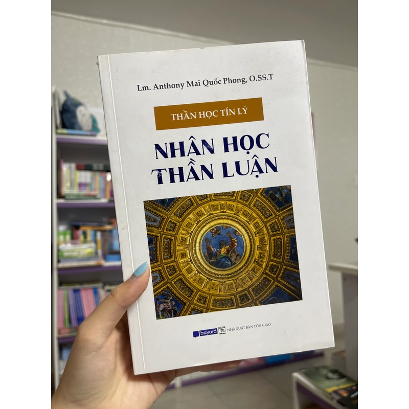 Nhân học thần luận - Anthony Mai Quốc Phong, O.SS.T 469600