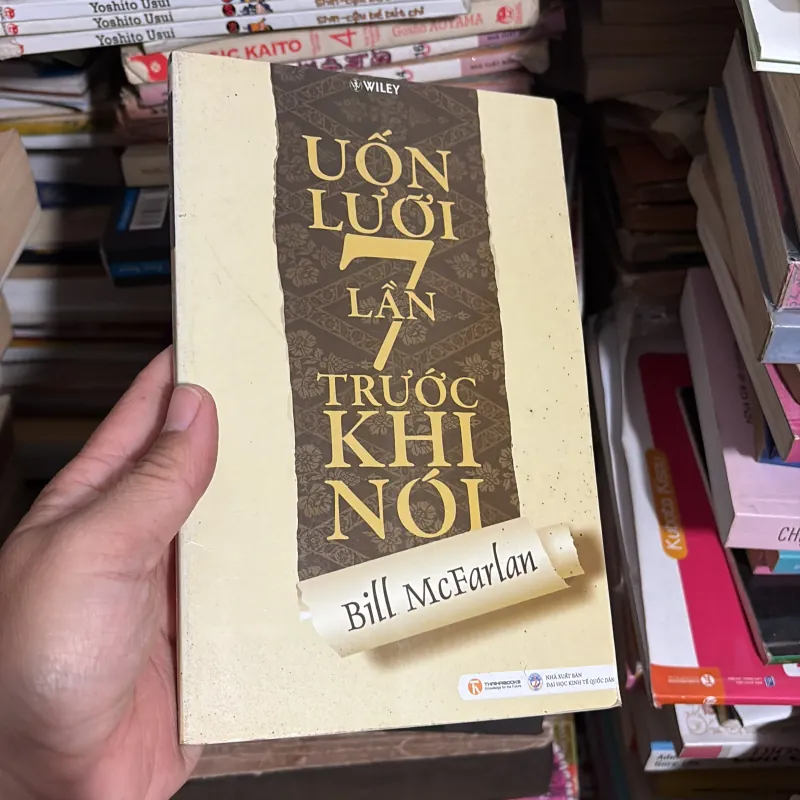 II Sách Kỹ Năng: Uốn Lưỡi 7 Lần Trước Khi Nói - Bill McFarlan - 2011 779266