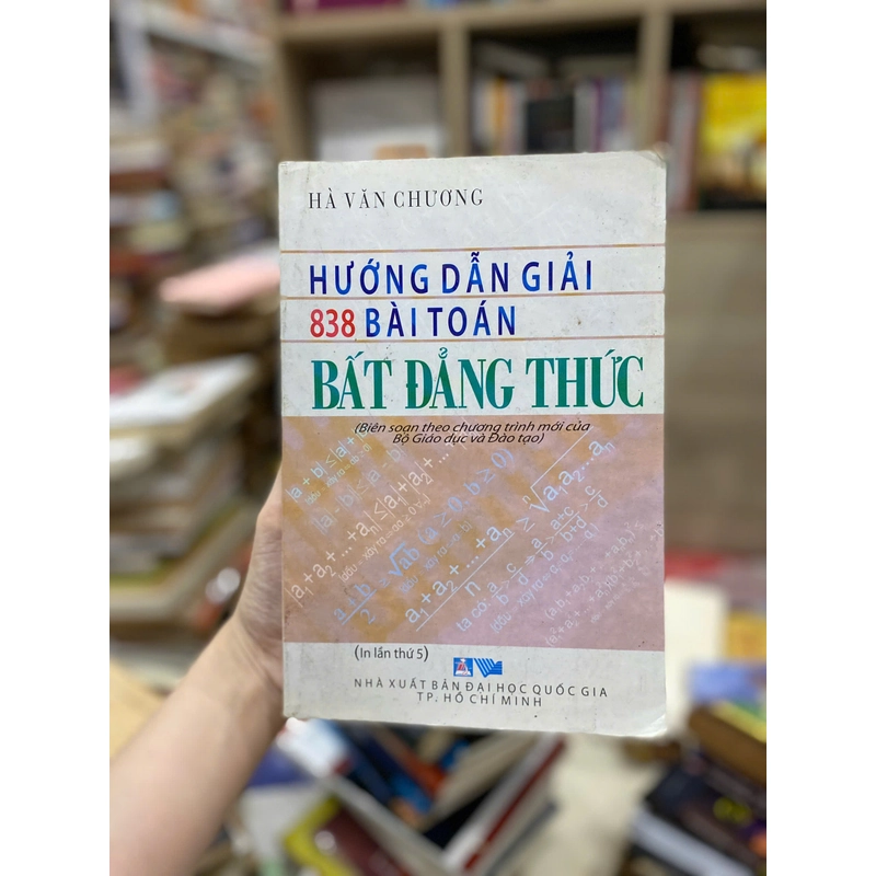 Hướng Dẫn Giải 838 Bài Toán Bất Đẳng Thức 499749