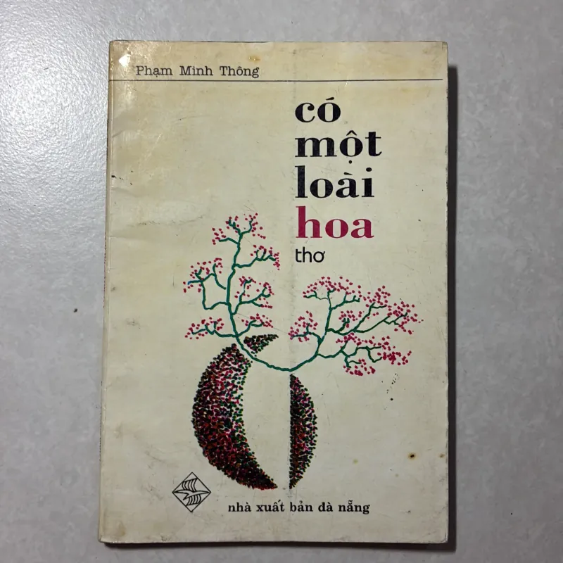 Có một loài hoa - Phạm Minh Thông 757177