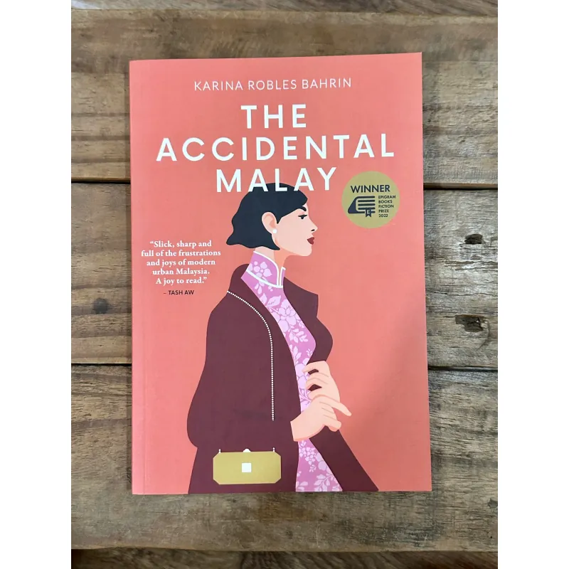 The Accidental Malay - Karina Robles Bahrin 752885