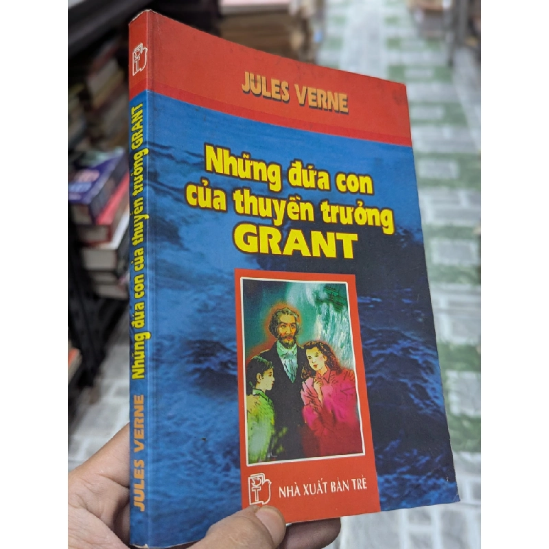 Những đứa con của thuyền trưởng Grant - Jules Verne 124785