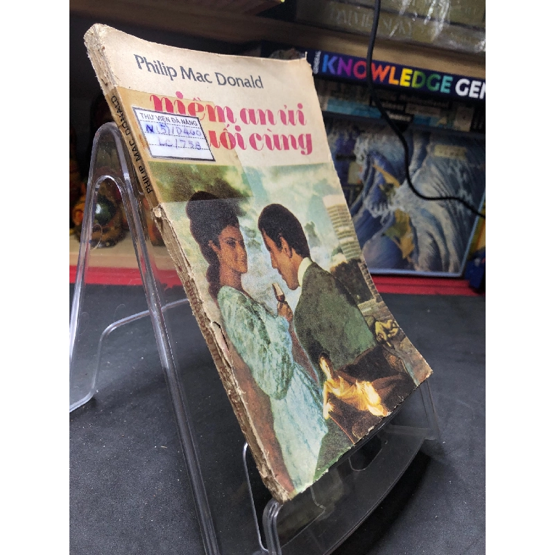 Niềm an ủi cuối cùng 1988 mới 50% ố bẩn rách bìa Philip Mac Donald HPB0906 SÁCH VĂN HỌC 915633