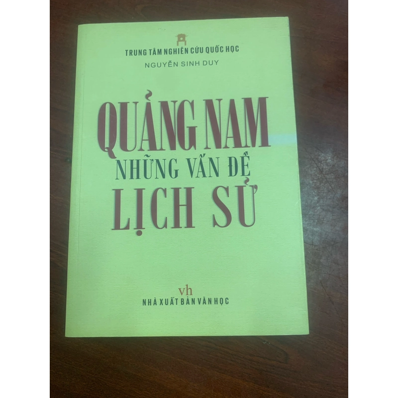 Quảng Nam những vấn đề lịch sử  300714